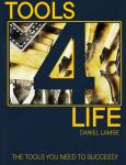Tools 4 Life: A guide for deeper happiness, success and enjoyment from life. Audiobook