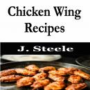 Chicken Wing Recipes Audiobook
