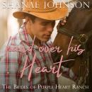 Hand Over His Heart: a Sweet Marriage of Convenience series Audiobook