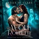 Wolf Roulette: Supernatural Battle