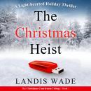 The Christmas Heist: A Courtroom Adventure