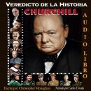 [Spanish] - CHURCHILL: 'Llega la hora, llega el hombre...' Audiobook