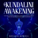 Kundalini Awakening: Learn How to Improve Your Spiritual and Mind Power, Awaken Kundalini Energy, an Audiobook