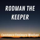 Rodman The Keeper Audiobook