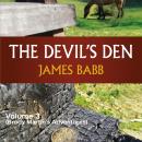 Devil's Den, The: Volume 3 (Brody Martin's Adventures) Audiobook