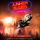 Junker Blues: Mars: Junker Blues Series Audiobook