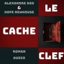 Le Cache-Clef Audiobook