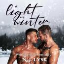 A Light in Winter: A Sweet Omegaverse Romance Audiobook