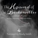 The Hound of the Baskervilles: Another Adventure of Sherlock Holmes Audiobook