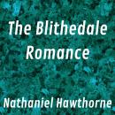 The Blithedale Romance Audiobook
