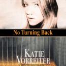 No Turning Back Audiobook
