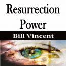Resurrection Power Audiobook