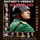 History's Verdict: Mussolini Audiobook