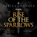 Rise of the Sparrows Audiobook