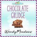 Chocolate Grudge Audiobook