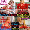 Mr. Vic’s X-Rated Neighborhood: Banging a Friend’s Cheating Wife • Volume II Audiobook