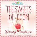 The Sweets of Doom Audiobook