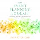 The Event Planning Toolkit: Your Guide to Organizing Extraordinary Meetings and Events Audiobook