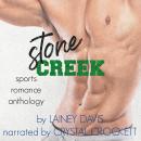 Stone Creek: A 3-Book Sports Romance Anthology Audiobook