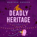 Deadly Heritage Audiobook