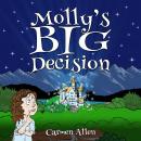 Molly's Big Decision Audiobook