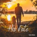 His Fate Audiobook