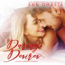Daring Desires Complete Collection (Books 1 - 5): Daring the Neighbor, Daring his Passion, Daring Rescue, Daring her Captor, and Daring the Judge
