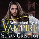 Bewitched by a Vampire Audiobook