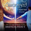 Starcrossed: A Starstruck Novel Audiobook