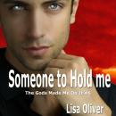 Someone To Hold Me Audiobook