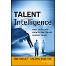 Talent Intelligence: What You Need to Know to Identify and Measure Talent Audiobook