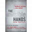 Invisible Hands: Top Hedge Fund Traders on Bubbles, Crashes, and Real Money, Steven Drobny, Nouriel Roubini, Jared Diamond