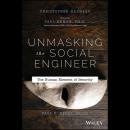 Unmasking the Social Engineer: The Human Element of Security Audiobook