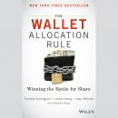 The Wallet Allocation Rule: Winning the Battle for Share Audiobook