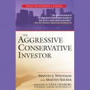 The Aggressive Conservative Investor Audiobook