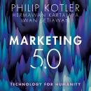 Marketing 5.0: Technology for Humanity Audiobook