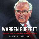 Warren Buffett: Inside the Ultimate Money Mind, Robert G. Hagstrom