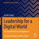 Leadership for a Digital World: The Transformation of GE Appliances Audiobook