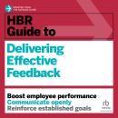 HBR Guide to Delivering Effective Feedback Audiobook