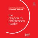 The Clayton M. Christensen Reader Audiobook