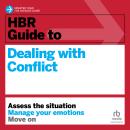 HBR Guide to Dealing with Conflict Audiobook