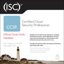 (ISC)2 CCSP Certified Cloud Security Professional Official Study Guide, 3rd Edition Audiobook