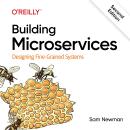 Building Microservices: Designing Fine-Grained Systems Audiobook