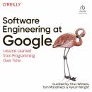 Software Engineering at Google: Lessons Learned from Programming Over Time Audiobook
