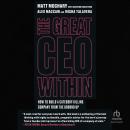 The Great CEO Within: The Tactical Guide to Company Building Audiobook