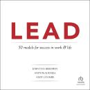 LEAD: 50 models for success in work and life Audiobook