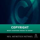 Copyright: What Everyone Needs to Know® Audiobook