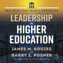 Leadership in Higher Education: Practices That Make A Difference Audiobook