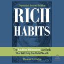 Rich Habits: The Routines Millionaires Use Daily That Will Help You Build Wealth (2nd Edition) Audiobook