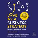 Love as a Business Strategy: Resilience, Belonging & Success Audiobook